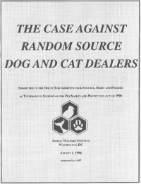 The Case Against Random Source Dog and Cat Dealers Cover The Case Against Random Source Dog and Cat Dealers Cover
