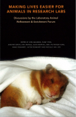 Making Lives Easier for Animals in Research Labs Cover Making Lives Easier for Animals in Research Labs Cover