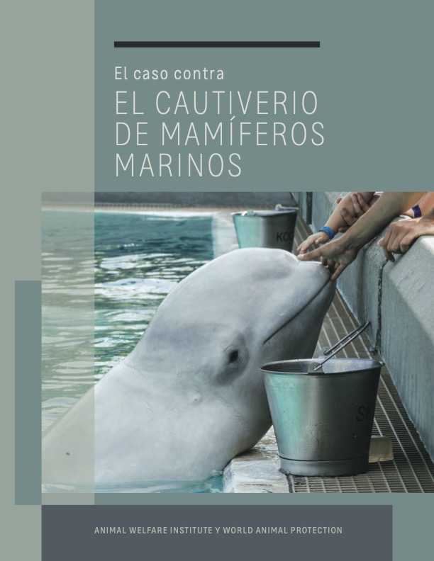 Book cover of The Case Against Marine Animals in Captivity Spanish version